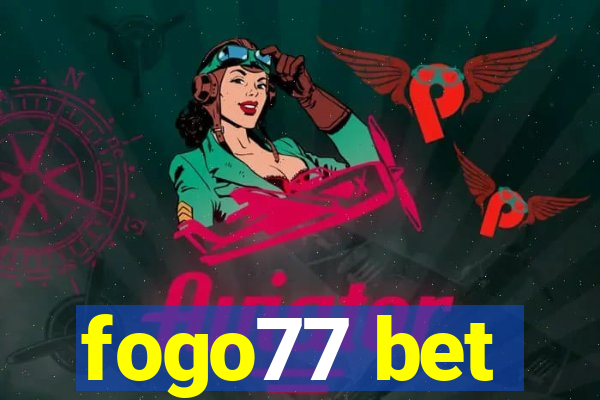 fogo77 bet